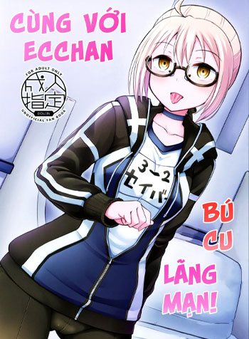 Bú Cu Lãng Mạn Cùng Với Ecchan