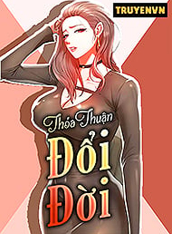 Thỏa Thuận Đổi Đời